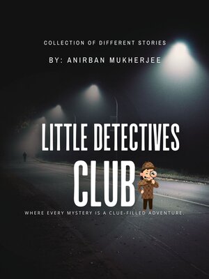 cover image of Little Detectives Club